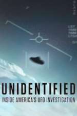 Watch Unidentified: Inside America\'s UFO Investigation Projectfreetv