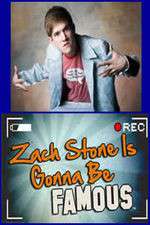 Watch Zach Stone Is Gonna Be Famous Projectfreetv