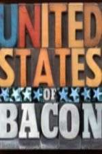 Watch United States of Bacon Projectfreetv