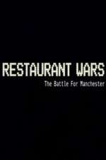 Watch Restaurant Wars The Battle For Manchester Projectfreetv