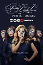 Watch Pretty Little Liars: The Perfectionists Projectfreetv
