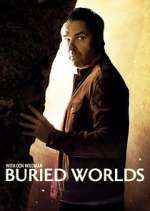 Watch Buried Worlds with Don Wildman Projectfreetv