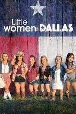 Watch Little Women: Dallas Projectfreetv