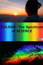 Watch Colour: The Spectrum of Science Projectfreetv