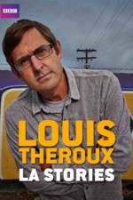 Watch Louis Theroux's LA Stories Projectfreetv
