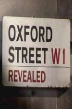 Watch Oxford Street Revealed Projectfreetv