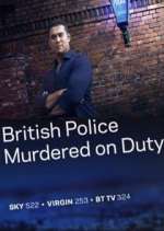 Watch British Police Murdered on Duty Projectfreetv