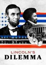Watch Lincoln's Dilemma Projectfreetv