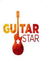 Watch Guitar Star Projectfreetv
