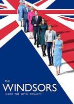 Watch The Windsors: Inside the Royal Dynasty Projectfreetv