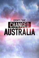 Events That Changed Australia projectfreetv
