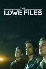 Watch The Lowe Files Projectfreetv