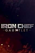 Watch Iron Chef Gauntlet Projectfreetv