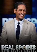 Watch Projectfreetv REAL Sports with Bryant Gumbel Online