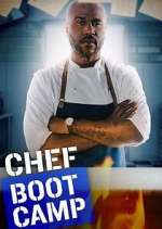 Watch Chef Boot Camp Projectfreetv