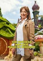 Watch The Duchess and Her Magical Kingdom Projectfreetv