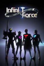 Watch Infini-T Force Projectfreetv