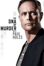 Watch The DNA of Murder with Paul Holes Projectfreetv