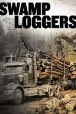 Watch Swamp Loggers Projectfreetv