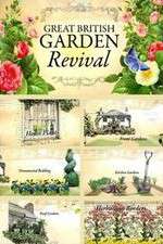 Watch Great British Garden Revival Projectfreetv