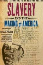 Watch Slavery and the Making of America Projectfreetv