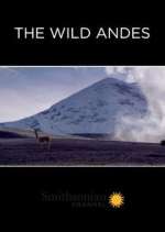 Watch The Wild Andes Projectfreetv