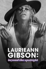 Watch Laurieann Gibson: Beyond the Spotlight Projectfreetv