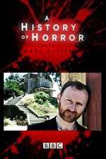 Watch A History of Horror with Mark Gatiss Projectfreetv
