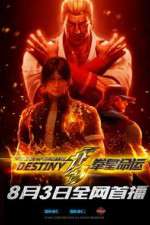 Watch The King of Fighters: Destiny Projectfreetv