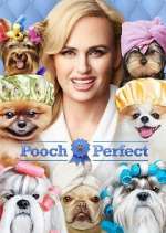 Watch Pooch Perfect Projectfreetv