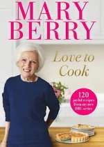 Watch Mary Berry - Love to Cook Projectfreetv