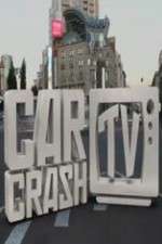 Watch Car Crash TV Projectfreetv