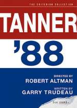 Watch Tanner '88 Projectfreetv