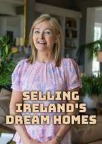 Watch Selling Ireland's Dream Homes Projectfreetv