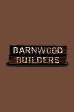 Watch Projectfreetv Barnwood Builders Online