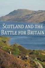 Watch Projectfreetv Scotland And The Battle For Britain Online