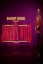Watch Snoop Dogg Presents: The Joker's Wild Projectfreetv