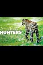 Watch Africa's Hunters Projectfreetv