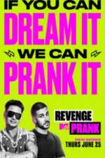 Watch Revenge Prank Projectfreetv