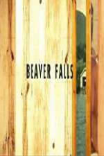 Watch Beaver Falls Projectfreetv