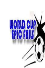 Watch Projectfreetv World Cup Epic Fails Online