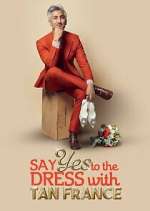say yes to the dress with tan france tv poster