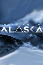 Watch Missing in Alaska Projectfreetv