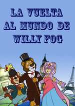 Watch La vuelta al mundo de Willy Fog Projectfreetv