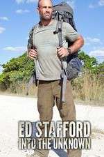 Watch Ed Stafford Into the Unknown Projectfreetv