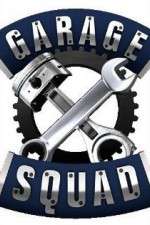 Watch Garage Squad Projectfreetv
