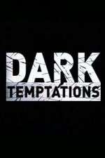 dark temptations tv poster