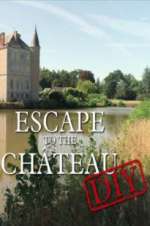Watch Escape to the Chateau: DIY Projectfreetv