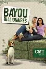 Watch Bayou Billionaires Projectfreetv