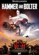 Watch Hammer and Bolter Projectfreetv